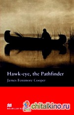 Hawk-eye, The Pathfinder