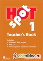 Hot Spot 1 Teacher's Book (+ CD-ROM)