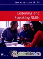 Improve Your IELTS: Listening and Speaking Skills. + 2 AudioCD (+ Audio CD)