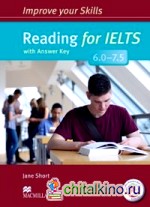 Improve Your Skills: Reading for IELTS 6: 0-7. 5 Student's Book with key and MPO Pack