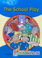 Little Explorers B: The School Play