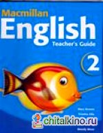 Macmillan English 2 Teacher's Gui