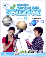 Macmillan Natural and Social Science 6: Pupil's Book