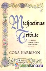 Michaelmas Tribute