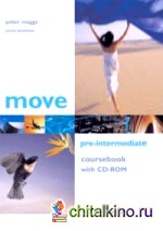 Move: Pre-Intermediate. Coursebook (+ CD-ROM)