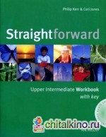 Straightforward: Upper Intermediate. Workbook with key (+ Audio CD)