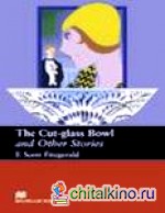 The Cut Glass Bowl and Other Stories