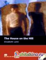 The House On The Hill (+ Audio CD)