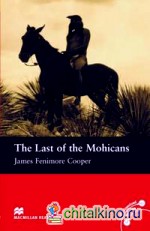 The Last of the Mohicans Reader