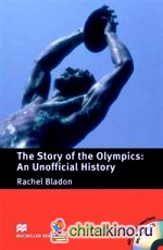 The Story of the Olympics; An Unofficial History (+ Audio CD)