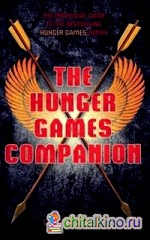 The Unofficial Hunger Games Companion