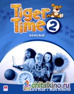 Tiger Time 2: Activity Book