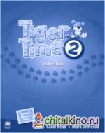 Tiger Time Level 2 Teacher's Book Pack