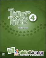 Tiger Time Level 4 Teacher's Book Pack