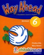 Way Ahead 6: Workbook