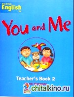 You and Me: Teacher's Book