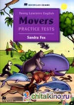 Young Learners English: Movers. Practice Tests (+ CD-ROM)