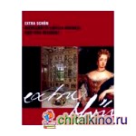 Extra Schön: Markgräfin Sibylla Augusta und ihre Residenz