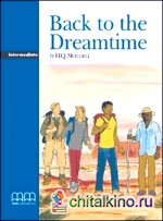 Back to the Dreamtime: Student's book + Activity book (+ Audio CD)