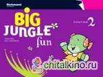 Big Jungle Fun 2: Teacher's Book