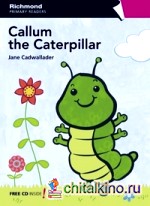 Callum the Caterpillar (+ Audio CD)