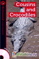 Cousins and Crocodiles (+ Audio CD)