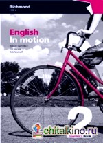 English in Motion 2: Teacher's Book