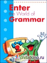 Enter the world of grammar 2: Student‘s Book