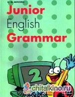 Junior English Grammar: Level 2. Student‘s Book