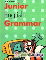 Junior English Grammar: Level 4. Student‘s Book