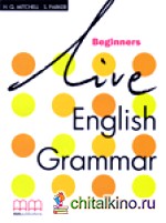 Live English Grammar Beginner: Student‘s Book