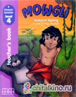 Mowgli: Teacher‘s book (+ CD-ROM)