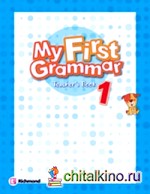 My First Grammar 1: Teacher's Guide