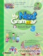 My Next Grammar 3: Student's Book and Workbook