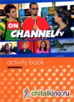 On Channel TV: Beginners. Activity Book