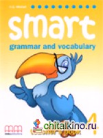 Smart Grammar and Vocabulary 4: Teacher‘s Book