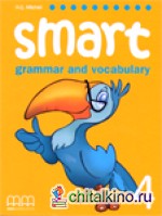Smart Grammar and Vocabulary 4: Student‘s Book