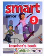 Smart Junior: Level 5. Teacher‘s Book