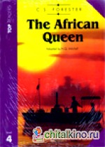 The African Queen: Level 4. Student‘s Book (+ CD-ROM)