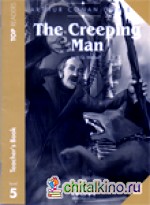 The Creeping Man: Level 5. Teachers Pack