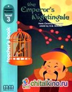 The Emperor‘s Nightingale with: Teacher‘s Book (+ CD-ROM)
