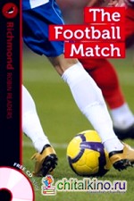 The Football Match (+ Audio CD)