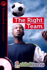 The Right Team (+ Audio CD)