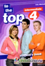 To the Top 4: Student‘s Book