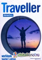 Traveller: Elementary A1. 2. Workbook. Teacher`s Edition