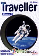 Traveller Advanced C1: Workbook Teacher‘s Edition