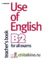Use of English B2: Teacher's Book