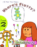 Where‘s Fluffy? Level 2 (+ CD-ROM)
