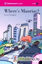 Where's Mauriac (+ Audio CD)