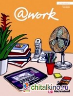 @work: Pre-Intermediate B1. Student's Book With Access Code